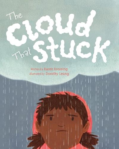 The Cloud That Stuck  by Karen Krossing at Abbey's Bookshop, 