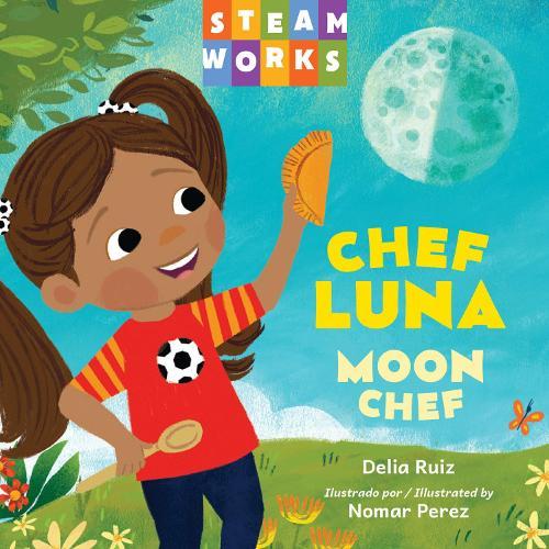 Chef luna / Moon Chef  by Delia Ruiz at Abbey's Bookshop, 