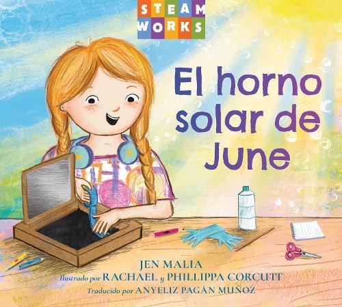 El horno solar de June  by Jen Malia at Abbey's Bookshop, 