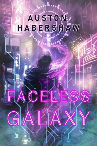 Faceless Galaxy  by Auston Habershaw at Abbey's Bookshop, 