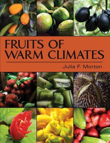 Fruits of Warm Climates  by Julia F Morton at Abbey's Bookshop, 