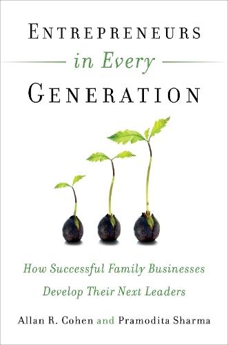 Entrepreneurs in Every Generation: How Successful Family Businesses Develop Their Next Leaders  by COHEN at Abbey's Bookshop, 