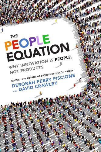 The People Equation: Why Innovation Is People, Not Products  by PERRY PISCIONE at Abbey's Bookshop, 