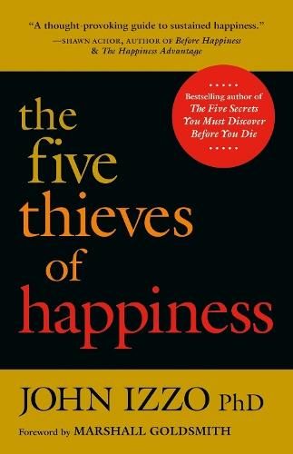 The Five Thieves of Happiness  by IZZO at Abbey's Bookshop, 
