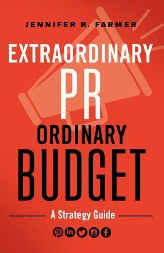 EXTRAORDINARY PR, ORDINARY BUDGET  by FARMER at Abbey's Bookshop, 