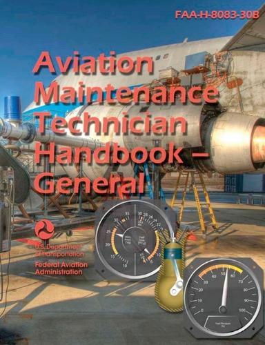 Aviation Maintenance Technician Handbook--General (Color)  by U S Department of Transportation at Abbey's Bookshop, 