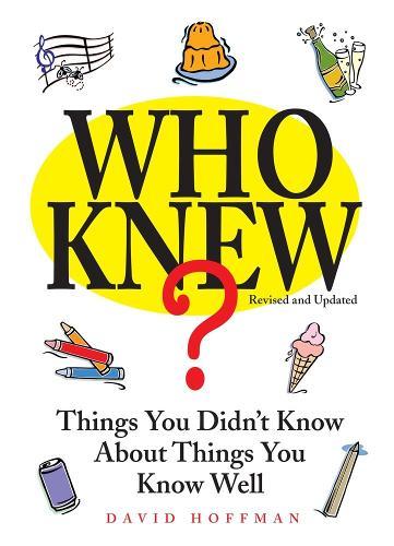 Who Knew? Revised & Updated  by David Hoffman at Abbey's Bookshop, 