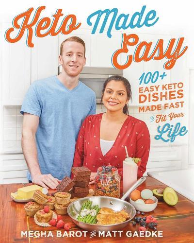 Keto Made Easy: 100+ Easy Keto Dishes Made Fast to Fit Your Life  by Matt Gaedke at Abbey's Bookshop, 