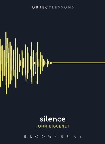 Silence: Object Lessons