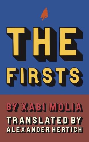 Firsts: A History of French Superheroes  by Xabi Molia at Abbey's Bookshop, 