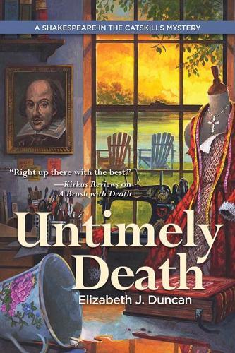 Untimely Death: A Shakespeare in the Catskills Mystery  by Elizabeth J. Duncan at Abbey's Bookshop, 