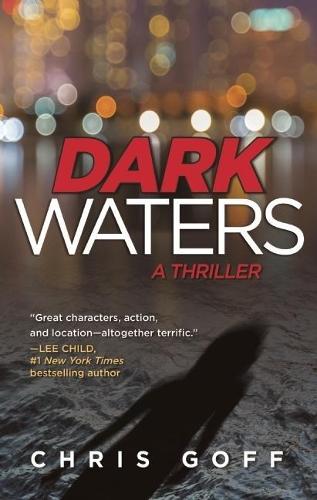 Dark Waters: A Raisa Jordan Thriller  by Chris Goff at Abbey's Bookshop, 