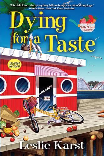 Dying for a Taste: A Sally Solari Mystery  by Leslie Karst at Abbey's Bookshop, 