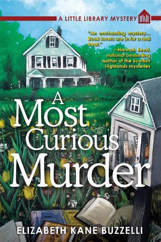 A Most Curious Murder: A Little Library Mystery  by Elizabeth Kane Buzzelli at Abbey's Bookshop, 