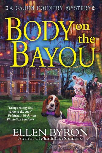 Body on the Bayou: A Cajun Country Mystery  by Ellen Byron at Abbey's Bookshop, 