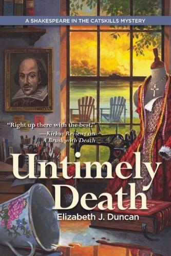 Untimely Death: A Shakespeare in the Catskills Mystery  by Elizabeth J. Duncan at Abbey's Bookshop, 