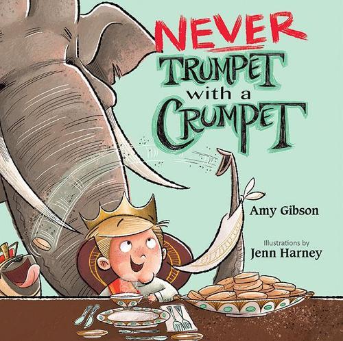 Never Trumpet with a Crumpet  by A Gibson at Abbey's Bookshop, 