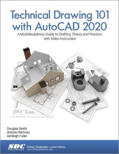 Technical Drawing 101 with AutoCAD 2020  by Ashleigh Fuller at Abbey's Bookshop, 