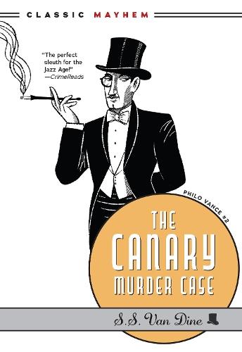 The Canary Murder Case  by S.S. Van Dine at Abbey's Bookshop, 