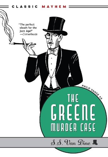 The Greene Murder Case  by S.S. Van Dine at Abbey's Bookshop, 