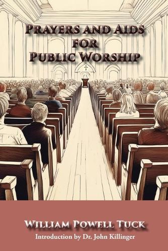 Prayers and Aids for Public Worship  by William Powell Tuck at Abbey's Bookshop, 