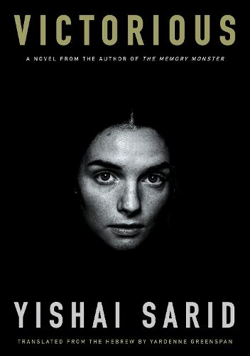 Victorious  by Yishai Sarid at Abbey's Bookshop, 