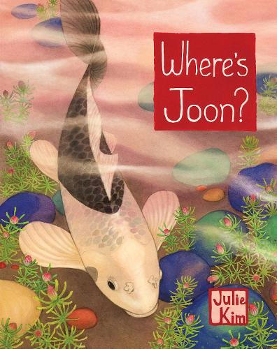Where's Joon?  by Julie Kim at Abbey's Bookshop, 