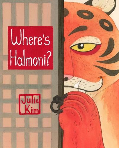 Where's Halmoni?  by Julie Kim at Abbey's Bookshop, 