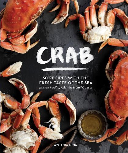 Crab: Recipes with the Fresh Taste of the Sea  by Cynthia Nims at Abbey's Bookshop, 