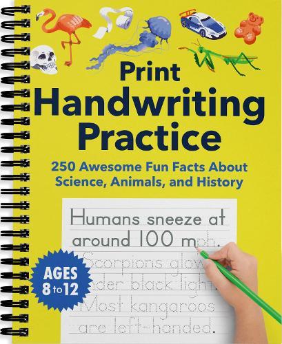 Print Handwriting Practice for Kids 8-12: 250 Awesome Fun Facts about Science, Animals, and History  by Spruce Books at Abbey's Bookshop, 