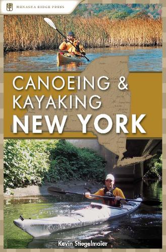 Canoeing & Kayaking New York  by Kevin Stiegelmaier at Abbey's Bookshop, 