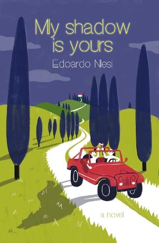 My Shadow Is Yours: A Novel  by Edoardo Nesi at Abbey's Bookshop, 