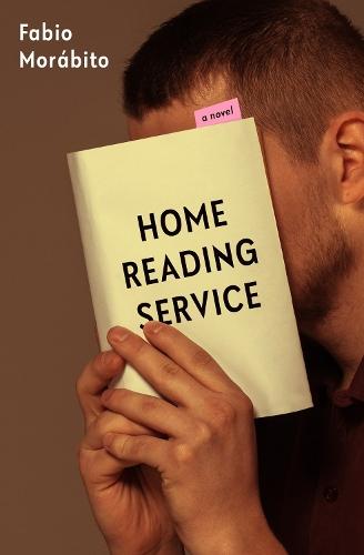 Home Reading Service: A Novel  by Fabio Morabito at Abbey's Bookshop, 