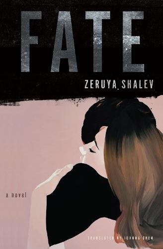 Fate: A Novel  by Zeruya Shalev at Abbey's Bookshop, 