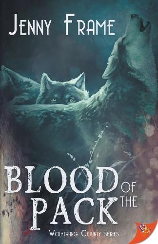 Blood of the Pack  by Jenny Frame at Abbey's Bookshop, 