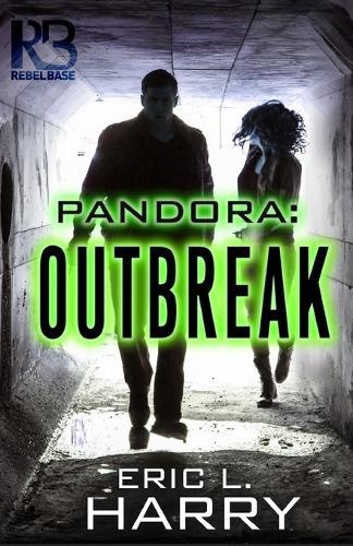 Pandora: Outbreak  by Eric L. Harry at Abbey's Bookshop, 