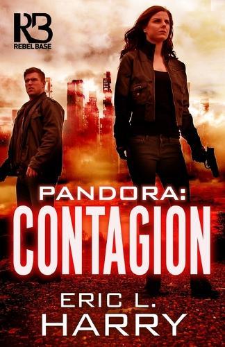 Pandora: Contagion  by Eric L. Harry at Abbey's Bookshop, 