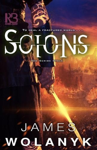 Scions  by James Wolanyk at Abbey's Bookshop, 