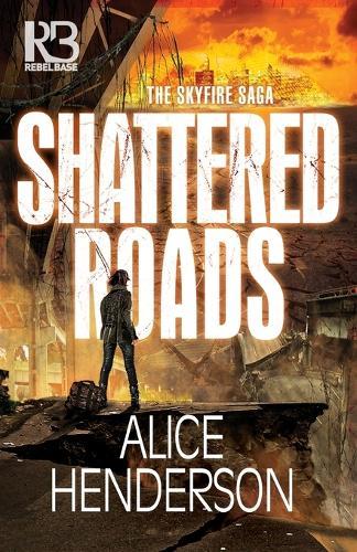 Shattered Roads  by Alice Henderson at Abbey's Bookshop, 