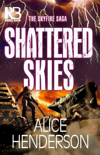 Shattered Skies  by Alice Henderson at Abbey's Bookshop, 