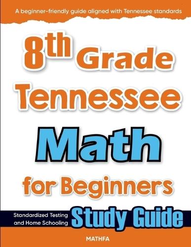 7th Grade South Dakota Math for Beginners: Standardized Testing and Home Schooling Study Guide