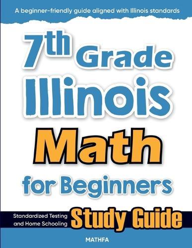 8th Grade Delaware Math for Beginners: Standardized Testing and Home Schooling Study Guide