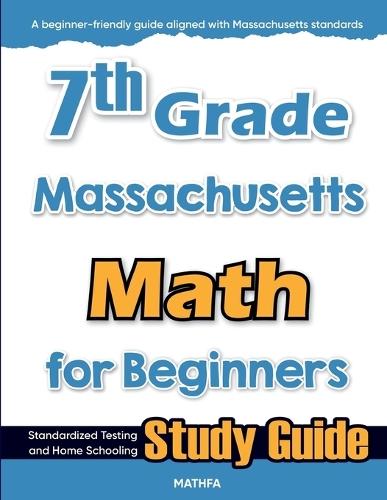 7th Grade South Dakota Math for Beginners: Standardized Testing and Home Schooling Study Guide