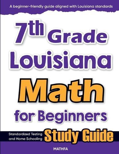 7th Grade Vermont Math for Beginners: Standardized Testing and Home Schooling Study Guide