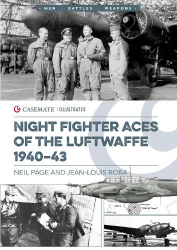 Luftwaffe Night Fighter Aces 1940–43  by Neil Page at Abbey's Bookshop, 