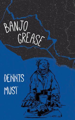 Banjo Grease  by Dennis Must at Abbey's Bookshop, 
