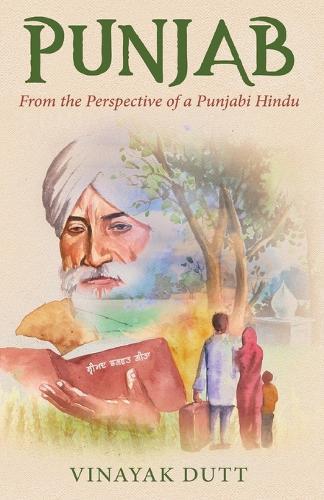 Punjab - From the Perspective of a Punjabi Hindu  by Vinayak Dutt at Abbey's Bookshop, 