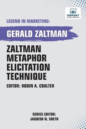 Zaltman Metaphor Elicitation Technique  by Gerald Zaltman at Abbey's Bookshop, 