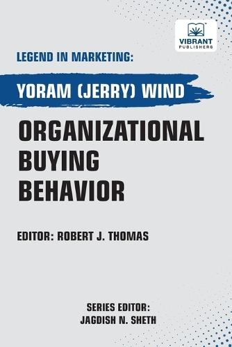 Organizational Buying Behavior  by Yoram(jerry) Wind at Abbey's Bookshop, 