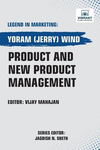 Product and New Product Management  by Yoram(jerry) Wind at Abbey's Bookshop, 